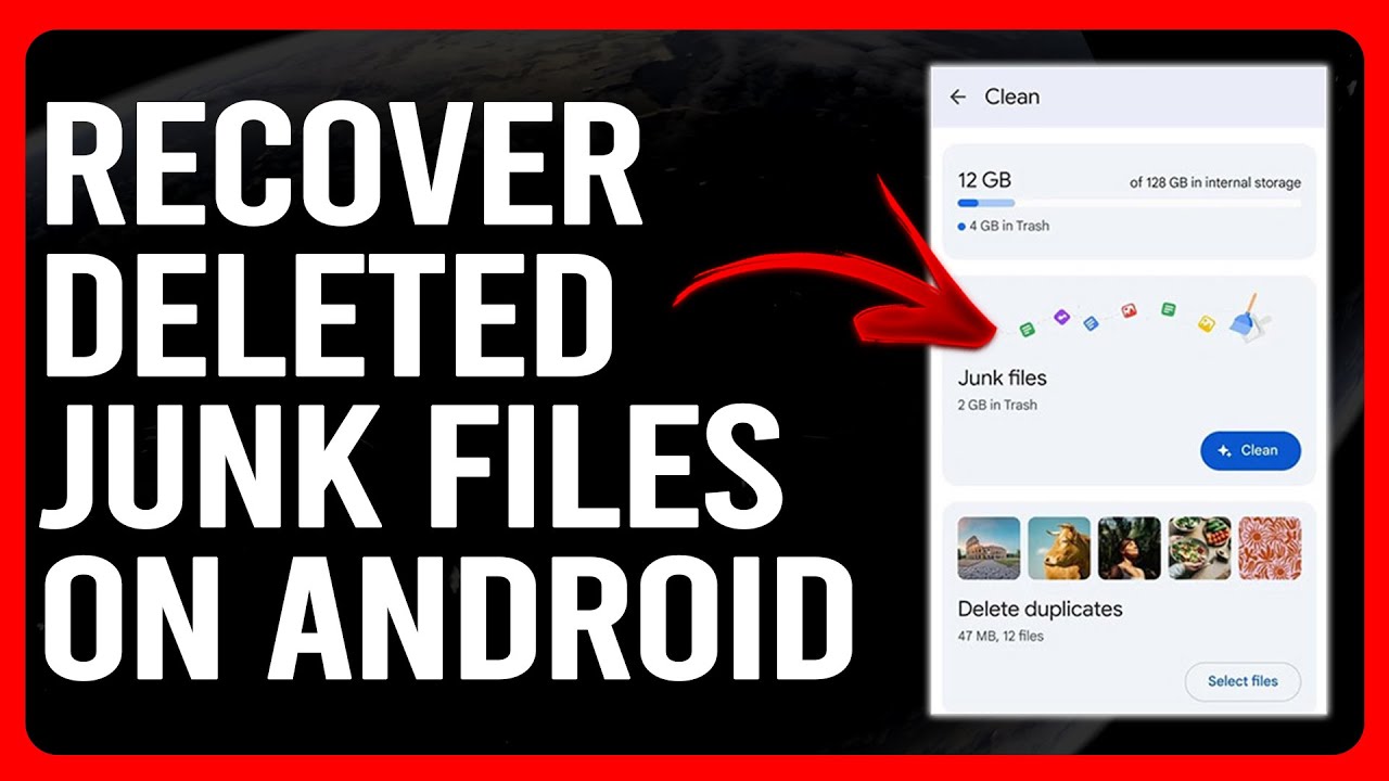 How To Recover Deleted Junk Files On Android (How To Restore Deleted Junk Files On Android)