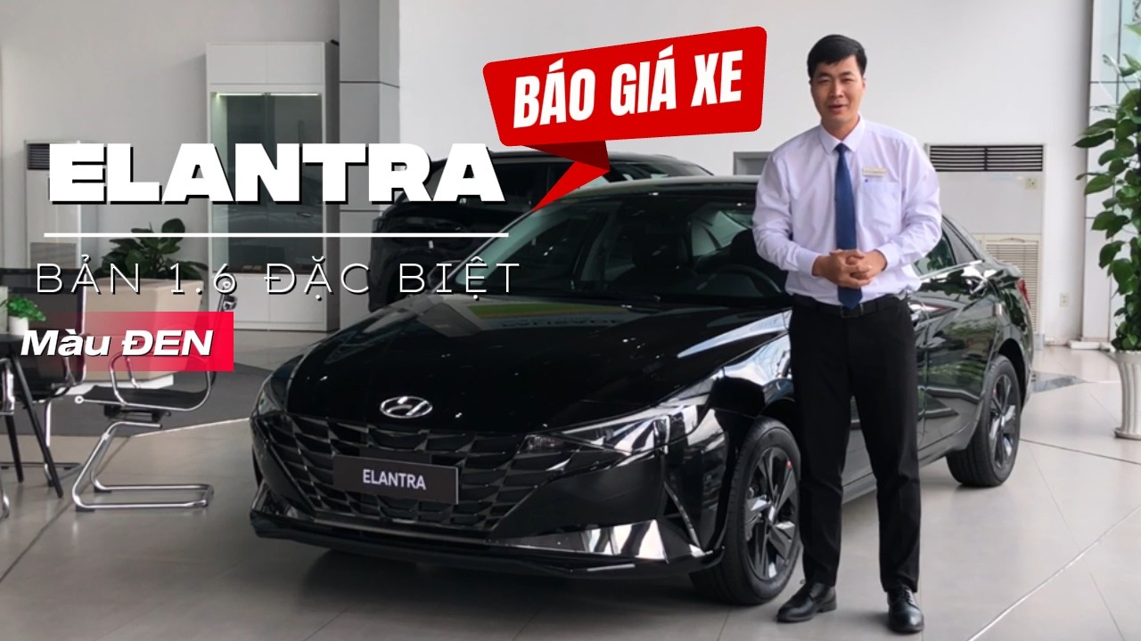 Báo Giá Lăn Bánh Xe Hyundai ELANTRA Bản 1.6 Đặc Biệt - Màu Đen Đời 2025 - Giảm 2x Triệu