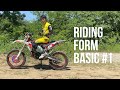 ・オフロードバイクのフォームは足元から積み上げよう / RIDING FORM BASIC #1