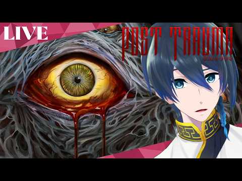 おっさんが頑張るゲーム？やってみる【Post Trauma】実況生配信#３