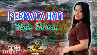 PERMATA HATI voc: Mila Zafara || PANDAWA Entertainment || EVIE TAMALA