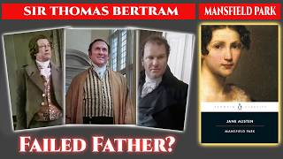 Was Sir Thomas Bertram Jane Austen's failed father