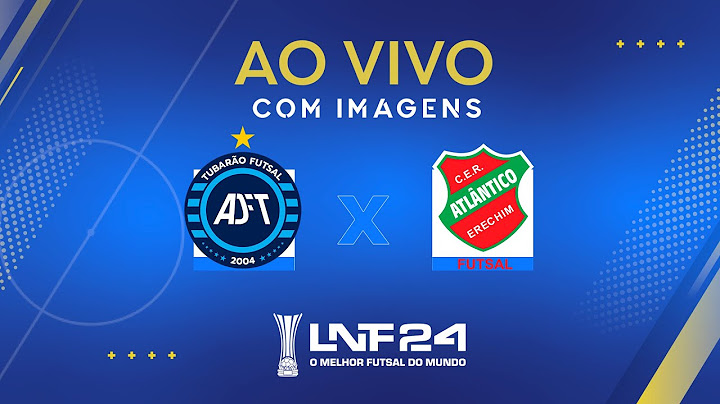 JOGO COMPLETO | LNF 2024 | TUBARÃO x ATLÂNTICO | 22ª RODADA
