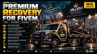 🚛 JBxSM Recovery — Premium Vehicle Recovery & Impound System for FiveM