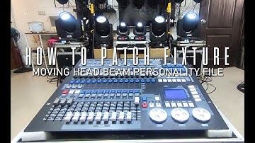 HOW TO PATCH BEAM FIXTURE (Part 4) in LIGHTING CONTROLLER 1024