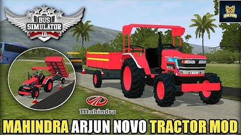 Mahindra Arjun Novo tractor Mod download | Bus simulator indonesia
