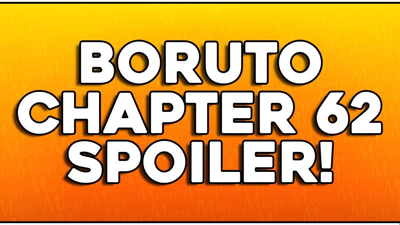 [BORUTO CHAPTER 62 SPOILER!] KAWAKI & BORUTO VS CODE BEGINNT!