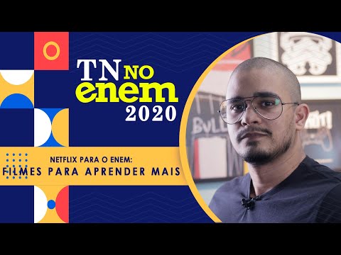 Netflix para o Enem: filmes para aprender mais Netflix para o Enem: filmes para aprender mais