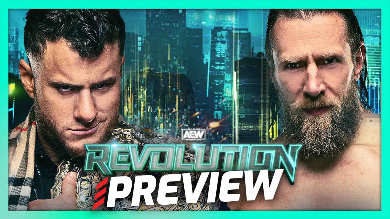 AEW Revolution 2023 Preview, Predictions and Match Card