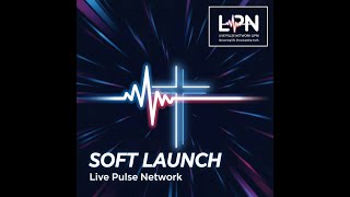 LIVE: The Soft Launch of Live Pulse Network | Streaming Life. Broadcasting Truth. screenshot 5