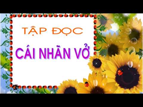 Tiếng Việt Khối 1: Tập đọc - Cái nhãn vở