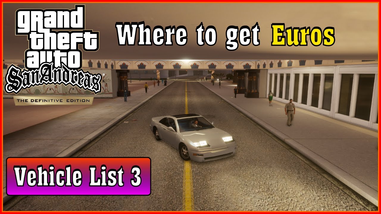 How To Get Euros GTA San Andreas Definitive Edition YouTube 