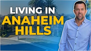 Want A Big Home | Anaheim Hills Could Be Perfect For You / Living in  Anaheim Hills | Orange County