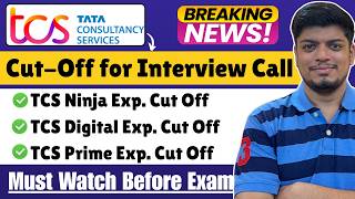 🔥TCS Cut-Off For Interview Call | TCS NQT Exam Cut-off For Ninja, Digital, Prime | Minimum No of Qs?