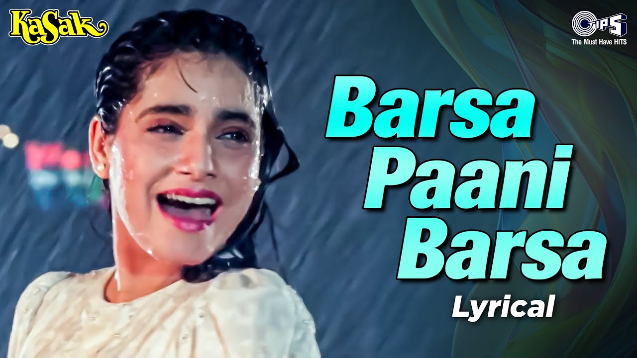Barsa Paani Barsa (Lyrical)