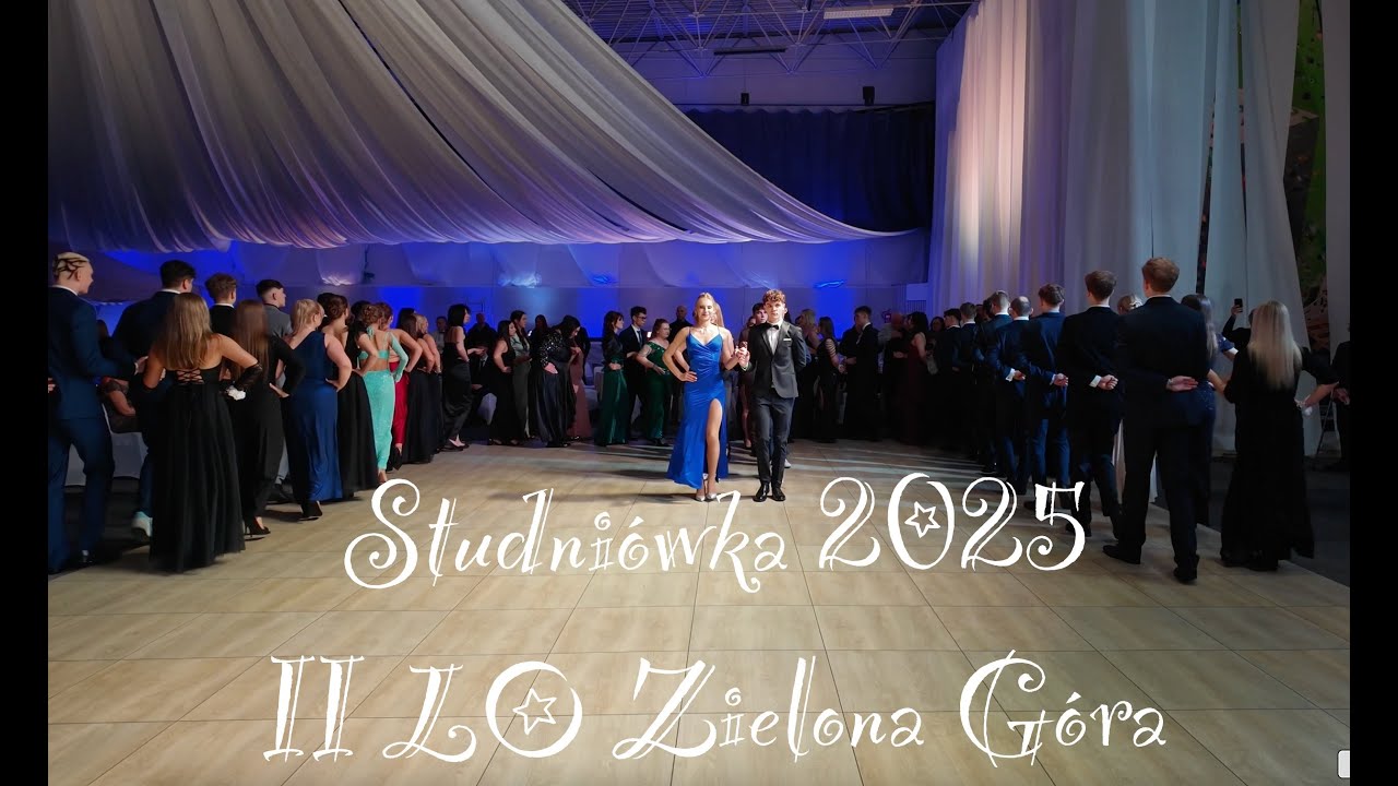 Studniówka 2025 | II LO Zielona Góra | Polonez, SLAY Mega Dance & Podziękowania