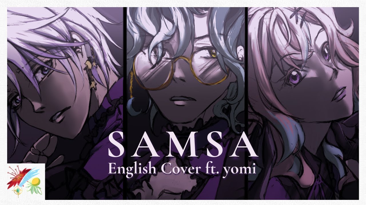 SAMSA」ENG cover ft. ‪@yomicham‬ 【ASTRAL MILE】 - YouTube