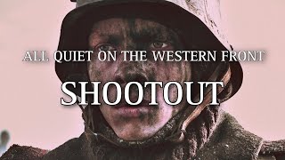 All Quiet On The Western Front | Shootout [Edit] Resimi