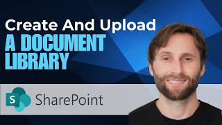How to Create and Upload a Document Library in Microsoft SharePoint Online [2026 Guide]