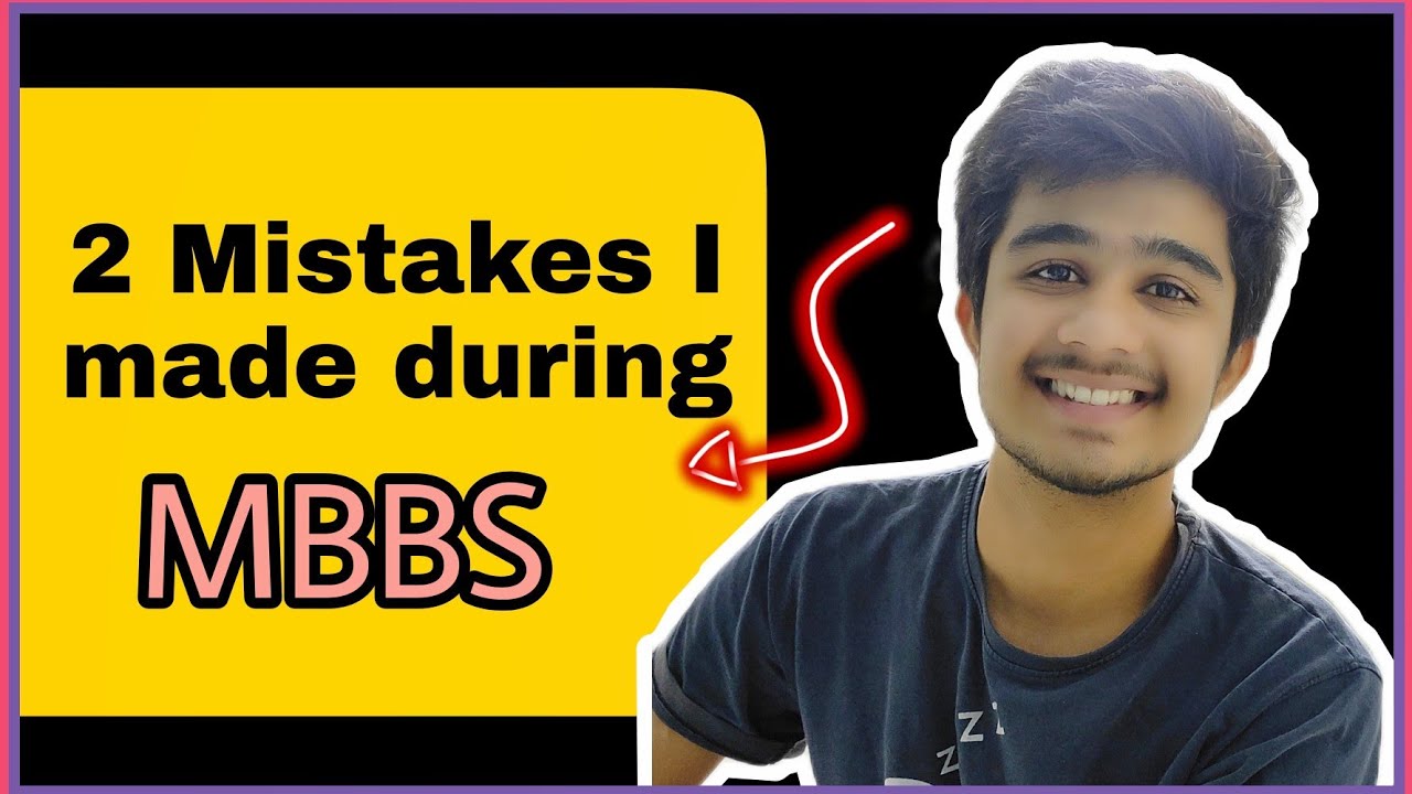 Mistakes I Made During My MBBS | Medico Darshil | Neet pg | Mistakes In MBBS You Should Avoid ✨💯