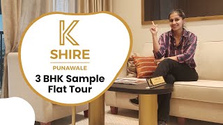 K Shire Punawale | Sample Flat Tour | 2 & 3 BHK Flats in Punawale | The Unique Spaces
