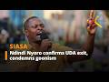 Ndindi Nyoro confirms UDA exit, condemns goonism