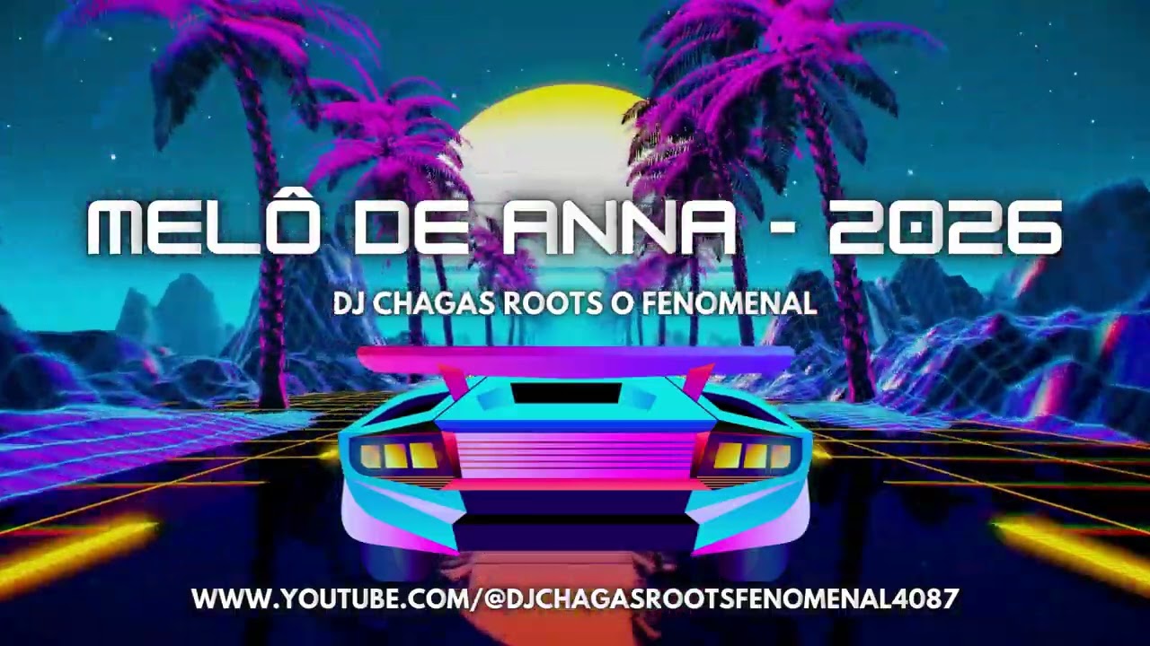 VIDEO MELÔ DE ANNA - 2026 LIMPA