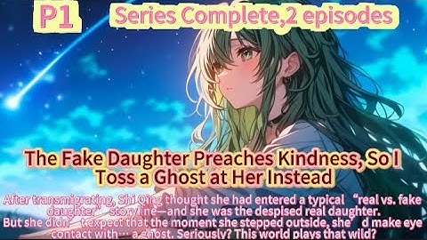 The Fake Daughter Preaches Kindness, So I Toss a Ghost at Her Instead