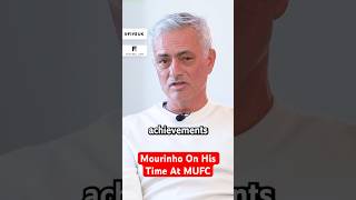 Mourinho On His Time Managing Man Utd #five #shorts #mourinho #mufc #interview #rioferdinand