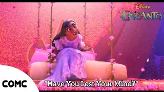 Encanto 'Have You Lost Your Mind?' (Bahasa Indonesia) | DisneyPlus Hotstar Indonesia