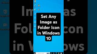 Set Any Image as Folder Icon in Windows 10