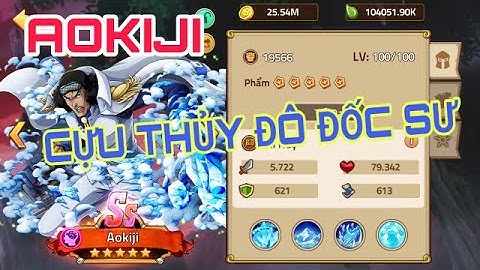 HẢI TẶC ĐẠI CHIẾN- TÂM ĐIỂM TƯỚNG AOKAIJI(KUZAN) CỰU THỦY ĐÔ ĐỐC SƯ CON TƯỚNG SS HỆ HIẾM L2 CỰC BÁ