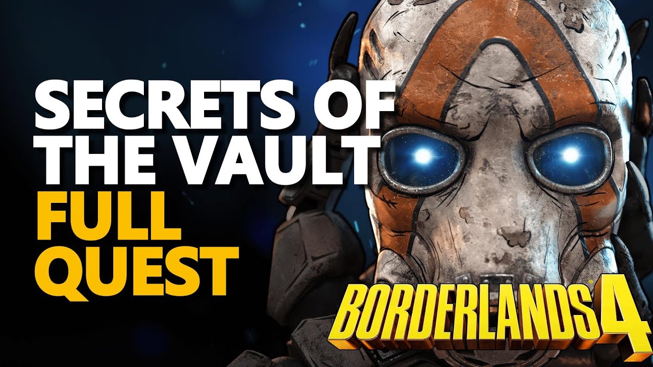 Secrets of the Vault FULL QUEST Borderlands 4