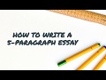 How to write a 5-paragraph Essay?