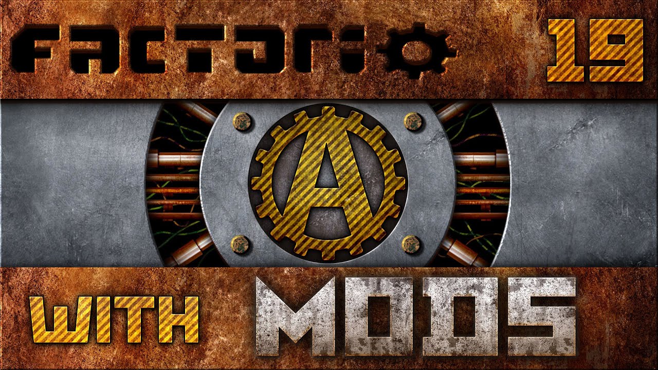 Factorio Let's Play with Mods 19 - YouTube