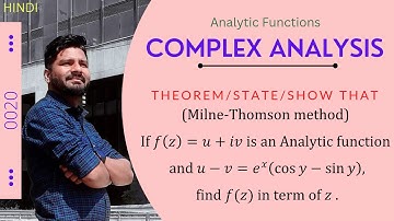 Milne -Thomson : f(z)=u+iv is an Analytic function & u-v=eˣ{cos(y)-sin(y)} , find f(z) in term of z.