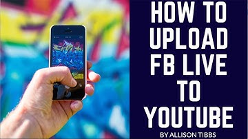 How To Upload FB Live Videos to Youtube from your iPhone