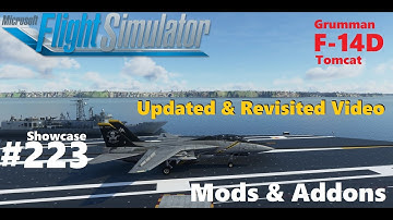 F-14D Tomcat updated/revisit - Showcase #223 - Mods & Addons for Microsoft Flight Simulator 2020 4K