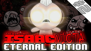 FOLLOWED - ISAACVICTA ETERNAL #2- THE BINDING OF ISAAC: ETERNAL EDITION [HD]