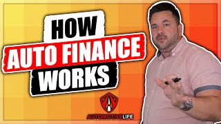 How Auto Financing works    How to Start a Dealership   Part 2