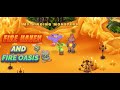 My Singing Monsters Part 4 Fire Haven and Fire Oasis.