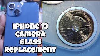 iPhone 13 Camera Glass Replacement || Broken Camera Glass Restoration