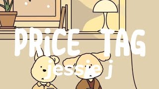 Price Tag - Jessie J  Speed up (lyrics) Resimi