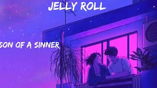 Jelly Roll - Son Of A Sinner (New Songs)