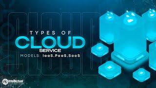 Cloud Computing Services Models - IaaS PaaS SaaS Explained