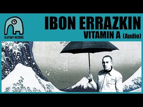 IBON ERRAZKIN Vitamin A Audio 