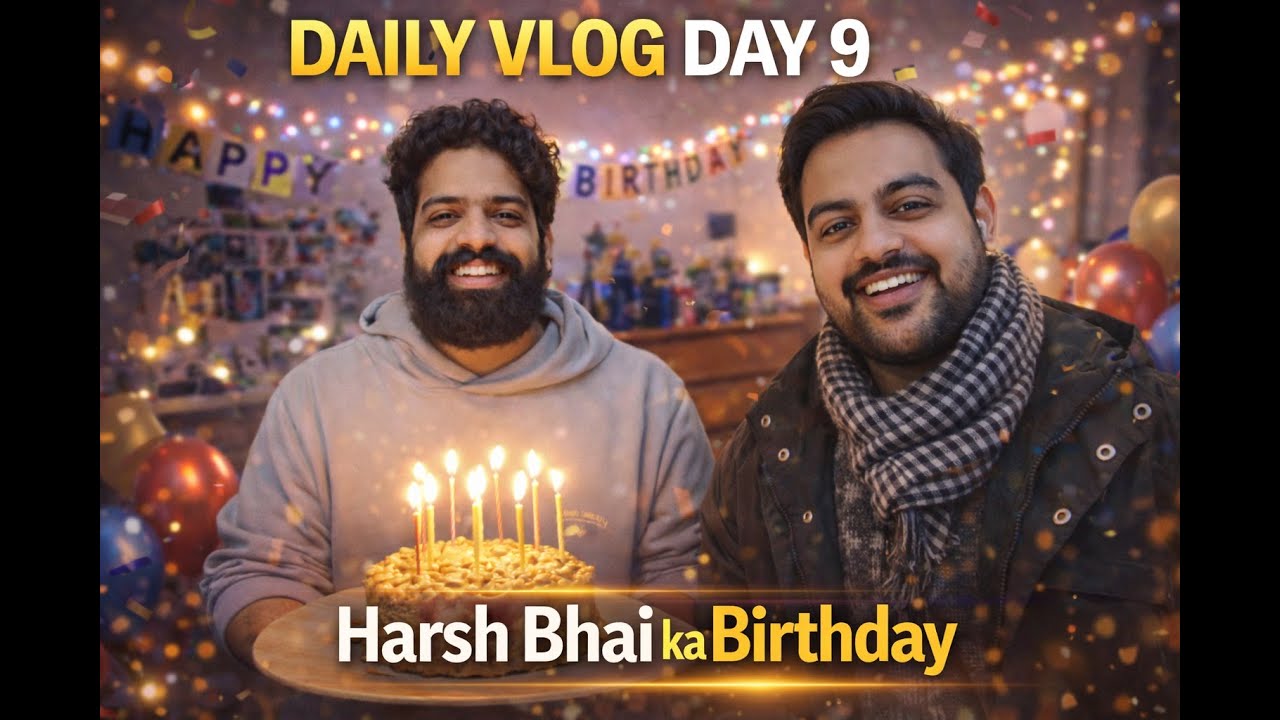Bhai ka Birthday | Unscripted London by Gourav