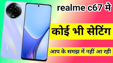 realme c67 me setting sahi kaise kare | how to enable reset setting in realme c67