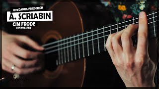 Cim Frode plays Prelude No 4 by Alexander Scriabin on a 1978 D Friederich classical guitar