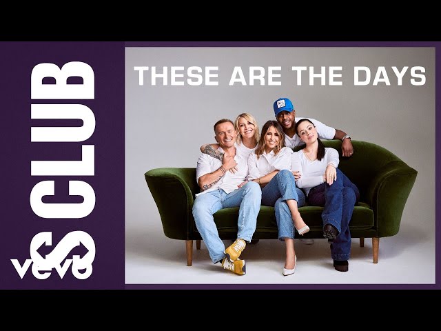 S Club - These Are The Days class=